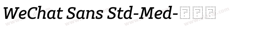 WeChat Sans Std-Med字体转换